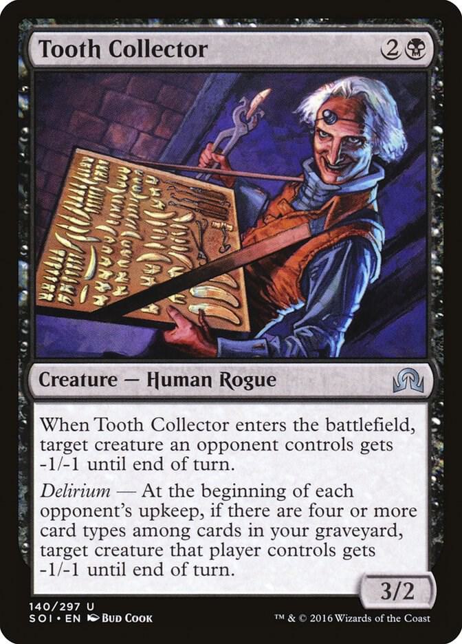 Tooth Collector [Shadows over Innistrad] 140