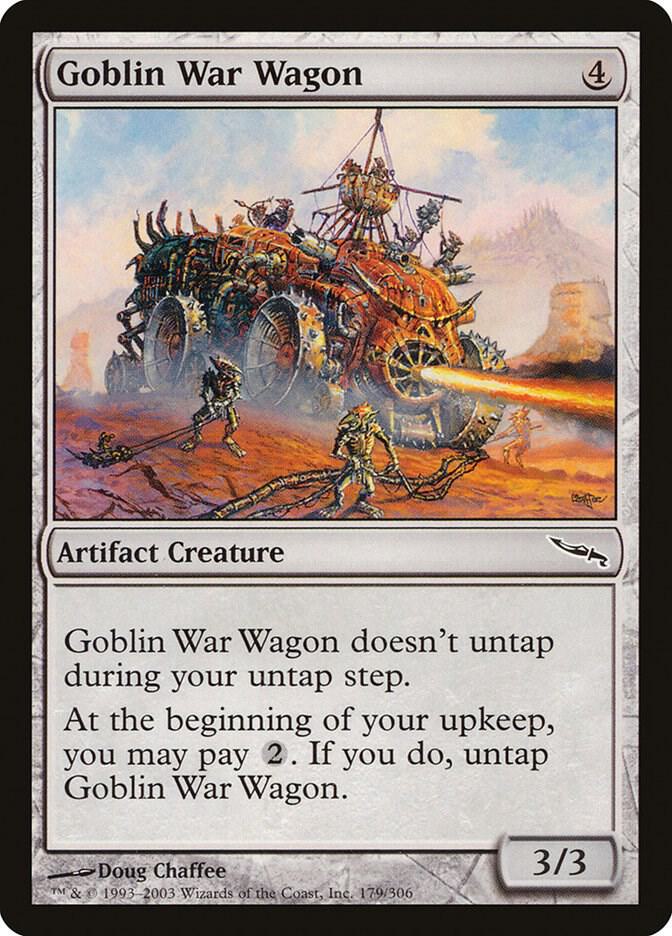 Goblin War Wagon [Mirrodin] 179
