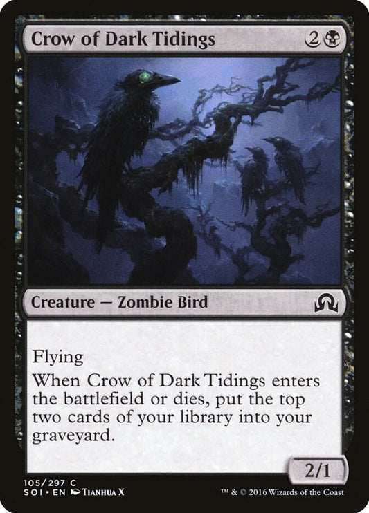 Crow of Dark Tidings [Shadows over Innistrad] 105