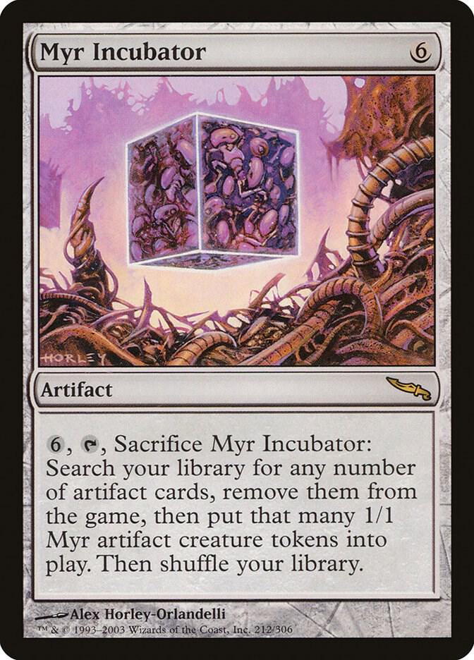 Myr Incubator [Mirrodin] 212
