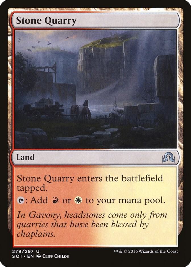 Stone Quarry [Shadows over Innistrad] 279