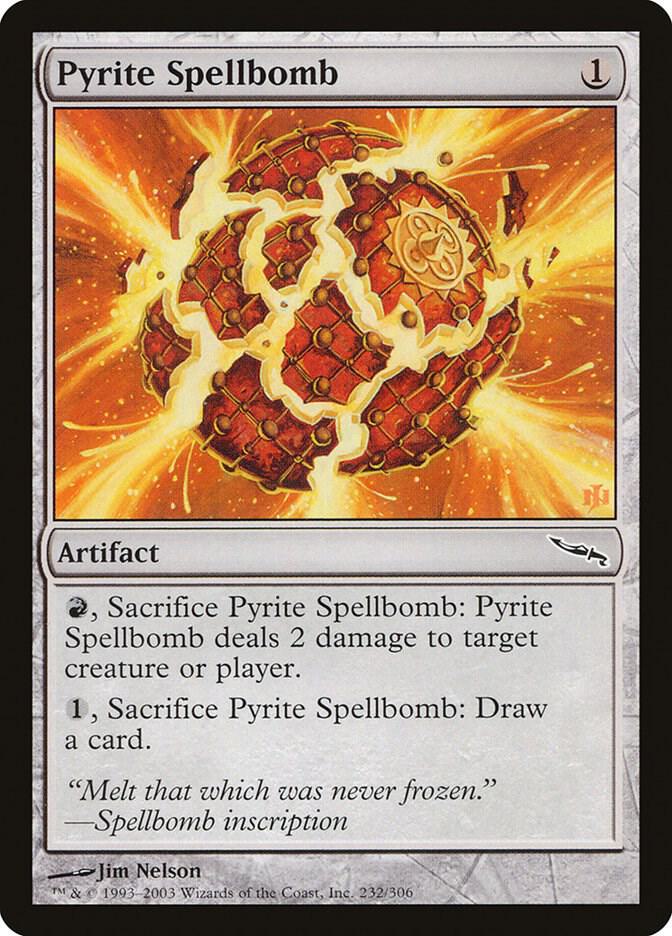 Pyrite Spellbomb [Mirrodin] 232