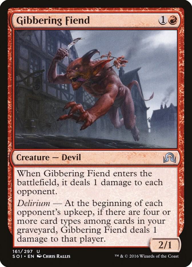 Gibbering Fiend [Shadows over Innistrad] 161