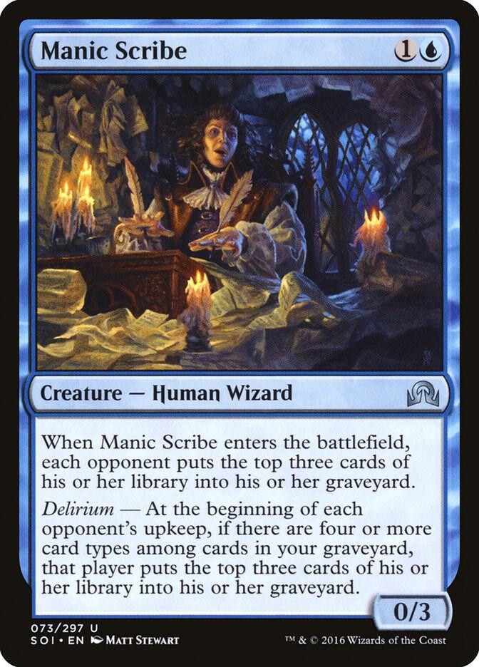 Manic Scribe [Shadows over Innistrad] 73