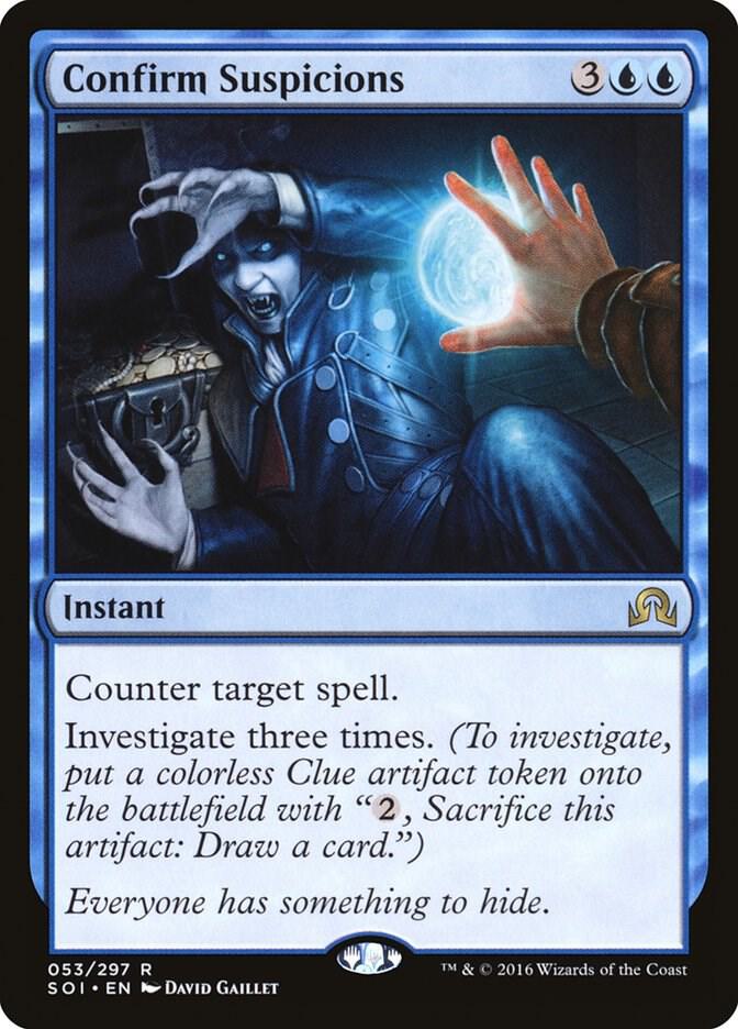 Confirm Suspicions [Shadows over Innistrad] 53