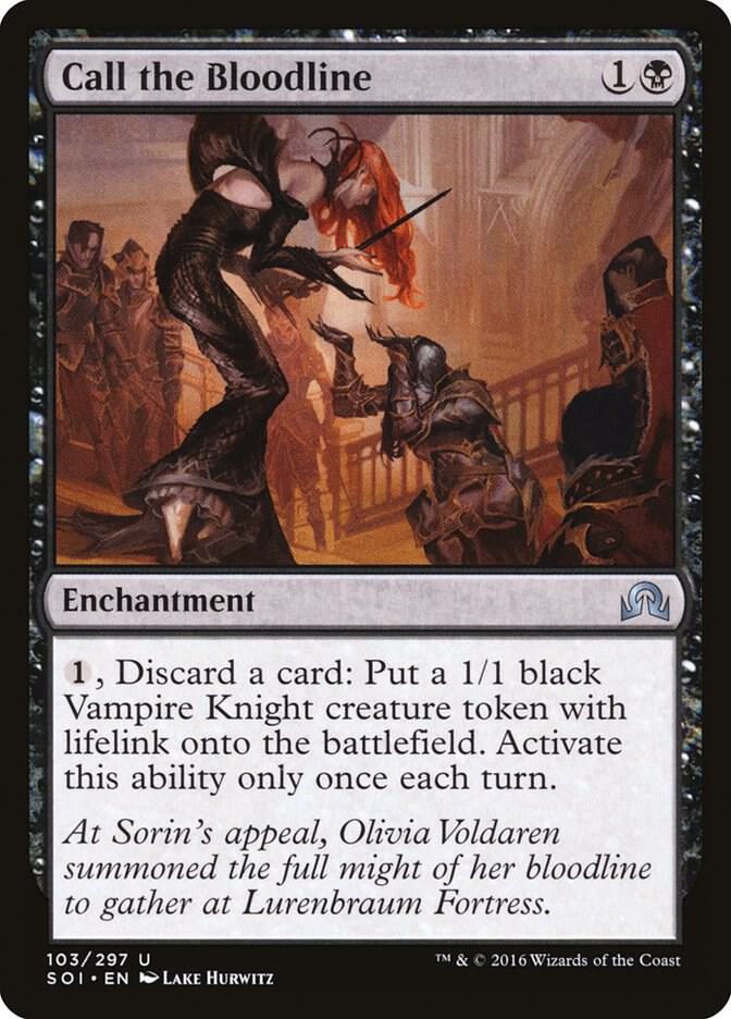 Call the Bloodline [Shadows over Innistrad] 103