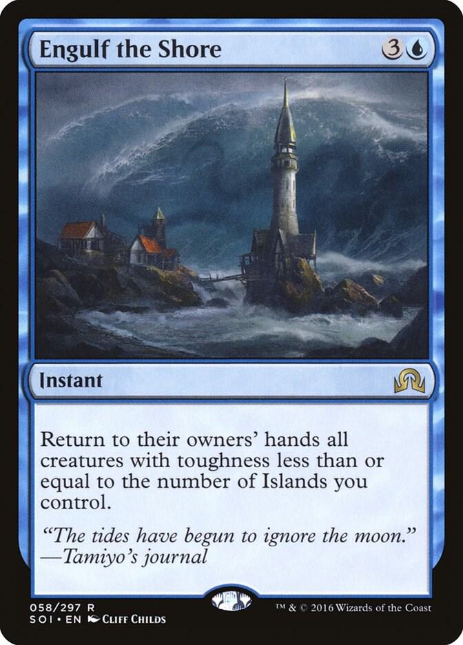 Engulf the Shore [Shadows over Innistrad] 58