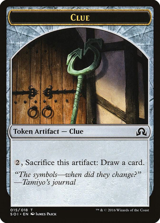 Clue Token (015) [Shadows over Innistrad] 15