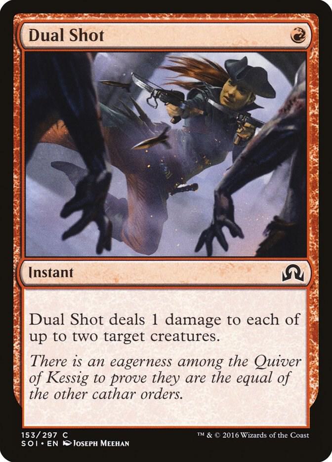 Dual Shot [Shadows over Innistrad] 153