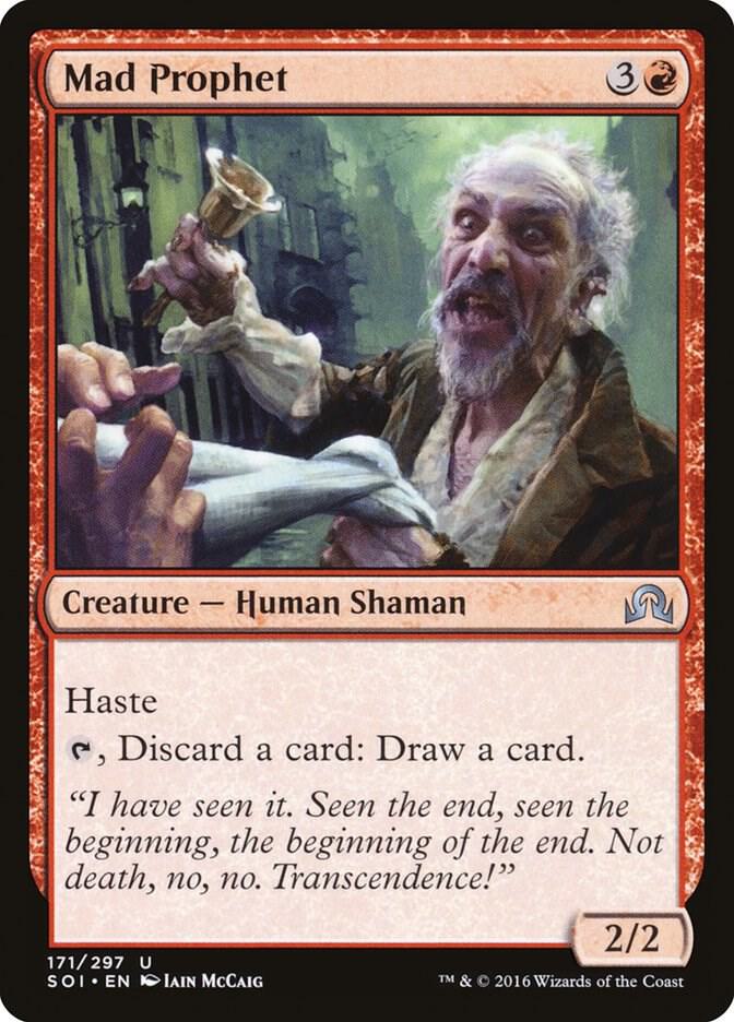 Mad Prophet [Shadows over Innistrad] 171