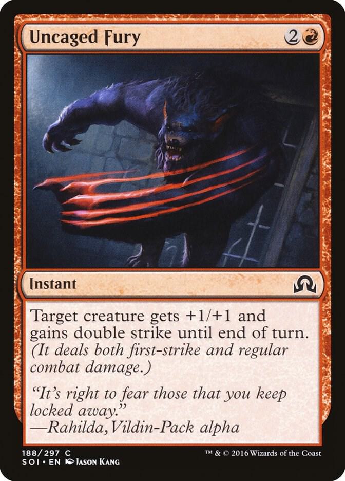 Uncaged Fury [Shadows over Innistrad] 188