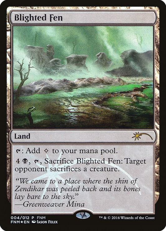 Blighted Fen [FNM Promos] 4