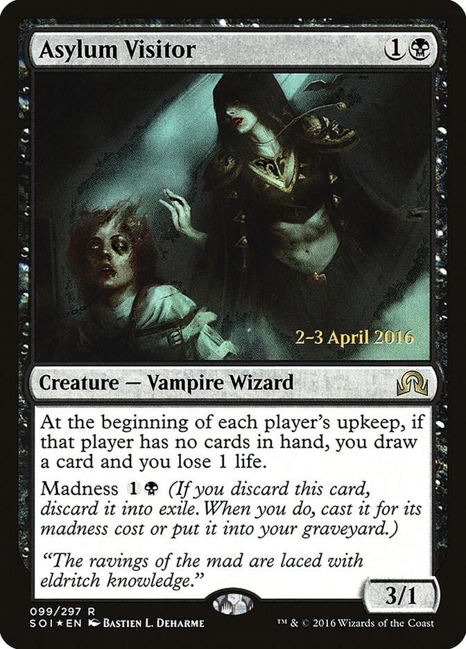 Asylum Visitor [Prerelease Cards] 99