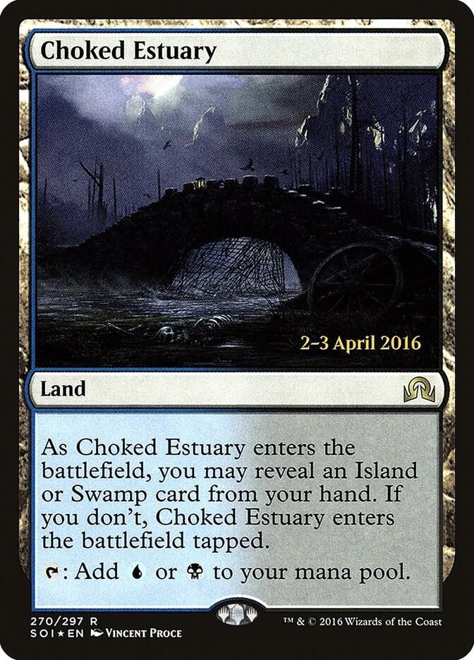 Choked Estuary [Prerelease Cards] 270