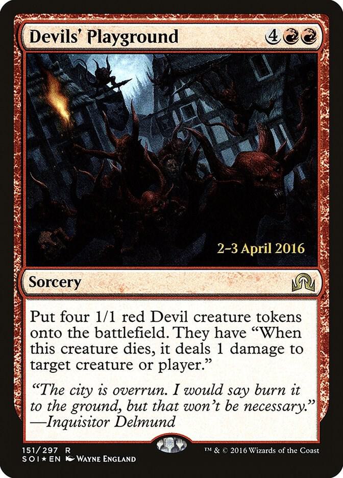 Devils' Playground [Prerelease Cards] 151