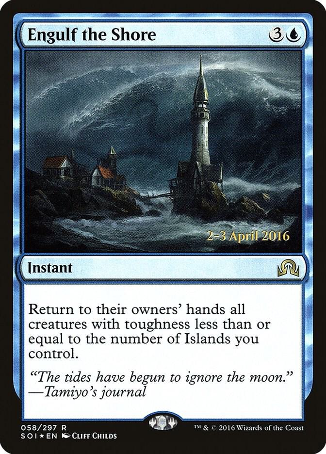 Engulf the Shore [Prerelease Cards] 58