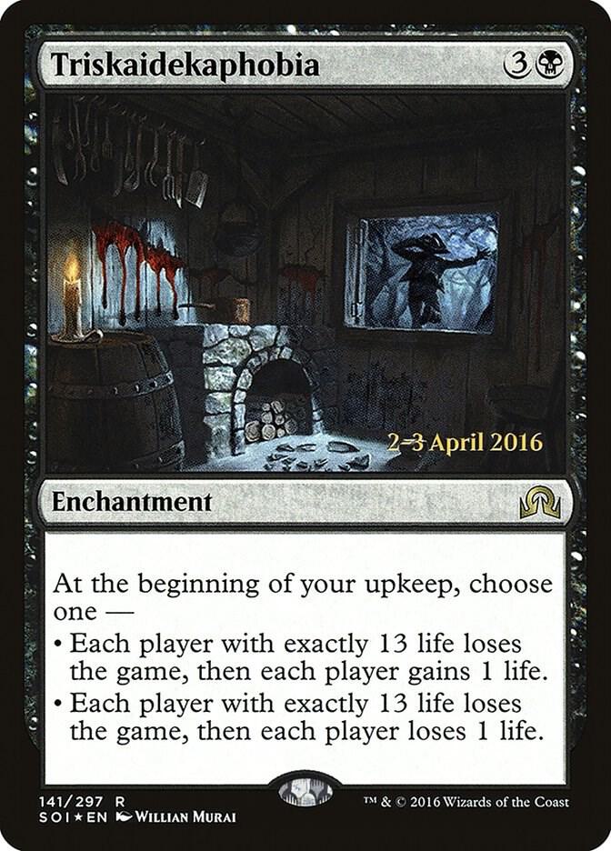 Triskaidekaphobia [Prerelease Cards] 141