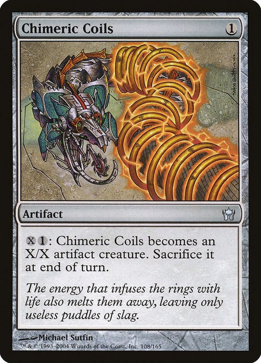 Chimeric Coils [Fifth Dawn] 108