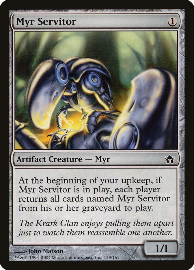 Myr Servitor [Fifth Dawn] 139
