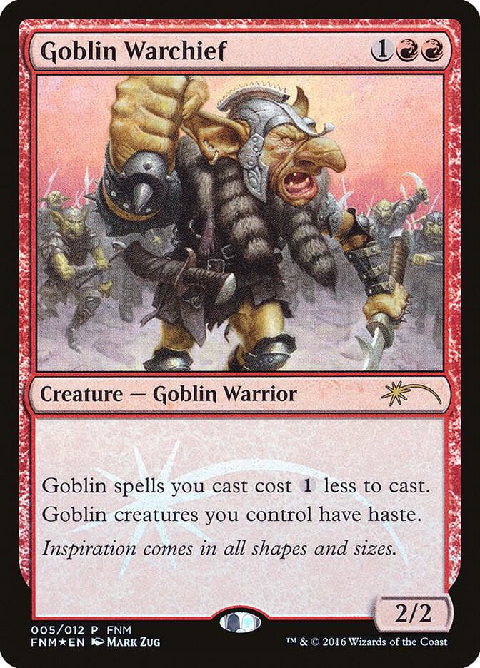 Goblin Warchief (2016) [FNM Promos] 5