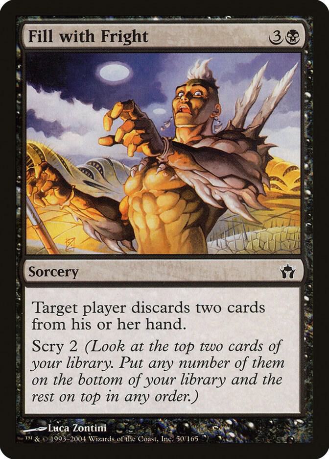 Fill with Fright [Fifth Dawn] 50