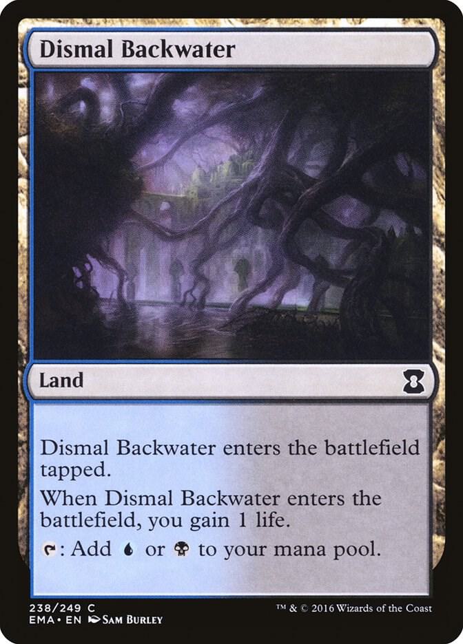 Dismal Backwater [Eternal Masters] 238