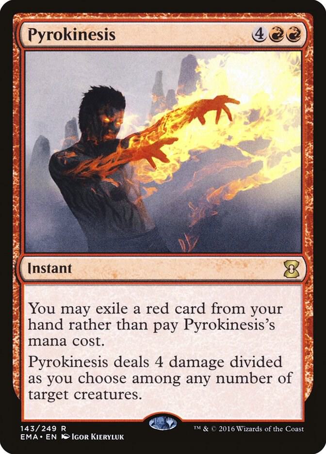 Pyrokinesis [Eternal Masters] 143