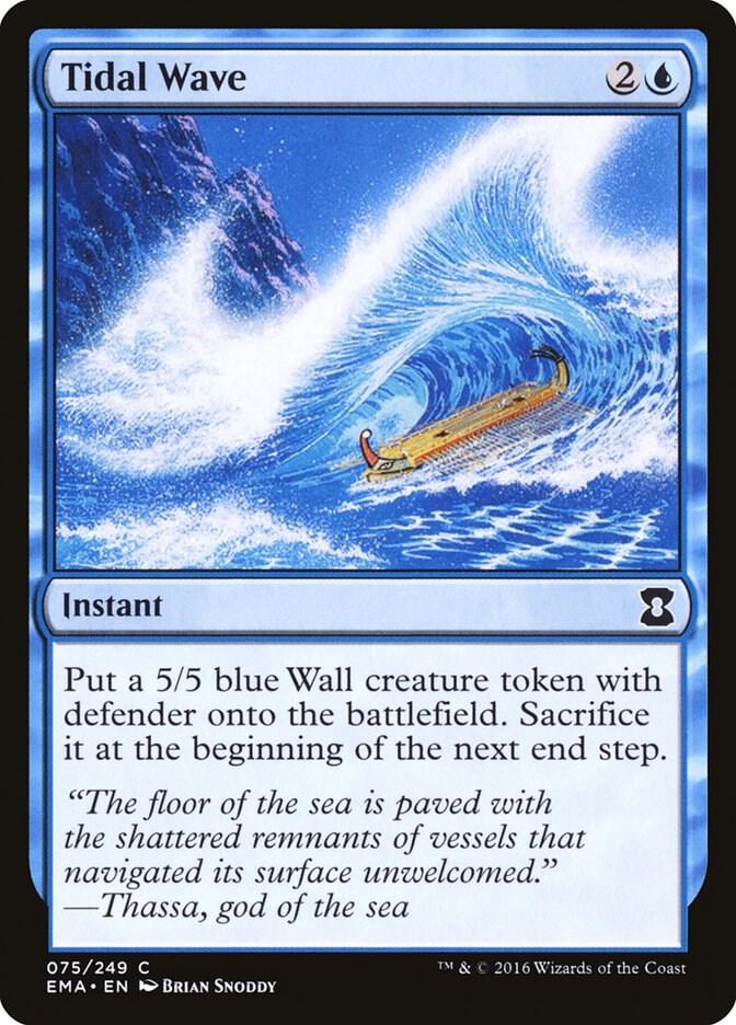 Tidal Wave [Eternal Masters] 75