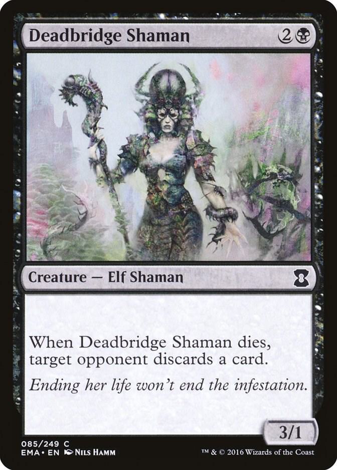Deadbridge Shaman [Eternal Masters] 85