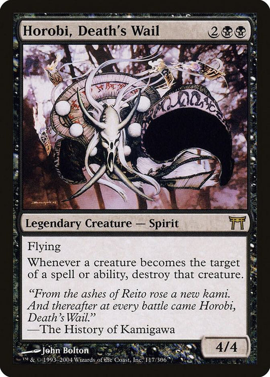 Horobi, Death's Wail [Champions of Kamigawa] 117