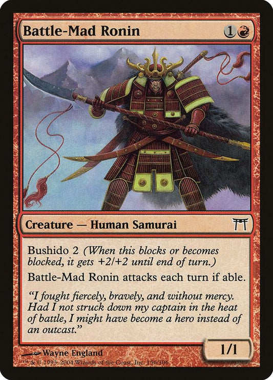 Battle-Mad Ronin [Champions of Kamigawa] 156
