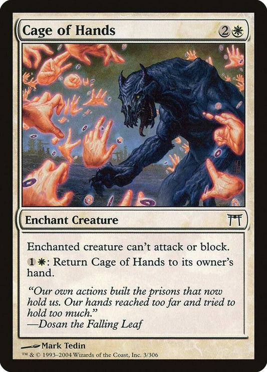 Cage of Hands [Champions of Kamigawa] 3