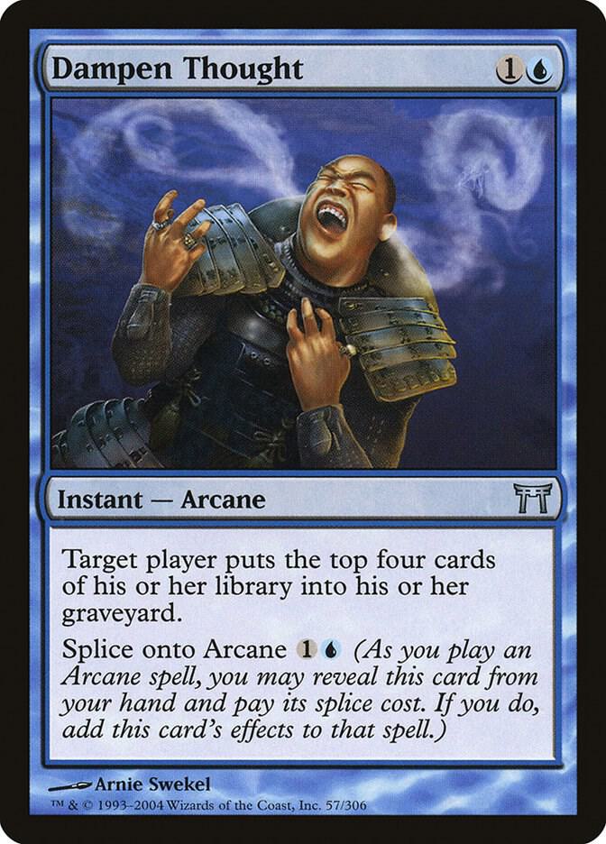 Dampen Thought [Champions of Kamigawa] 57