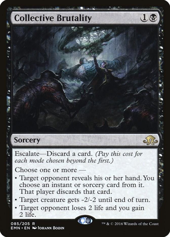 Collective Brutality [Eldritch Moon] 85