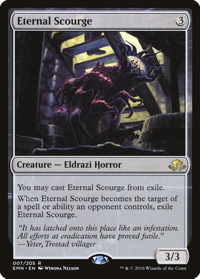 Eternal Scourge [Eldritch Moon] 7
