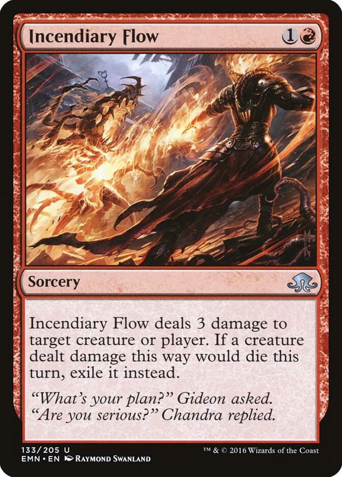 Incendiary Flow [Eldritch Moon] 133