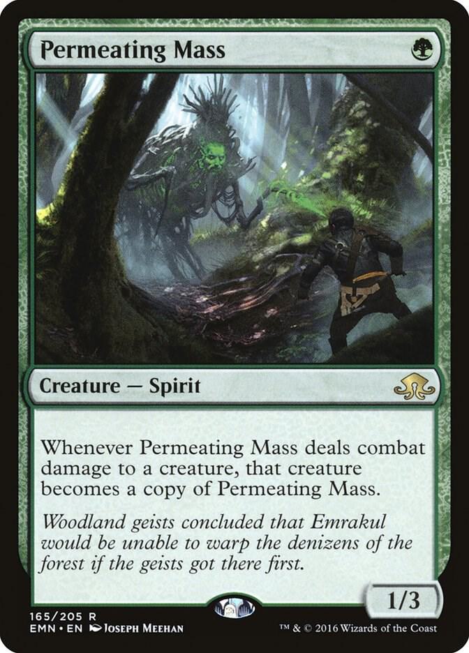 Permeating Mass [Eldritch Moon] 165