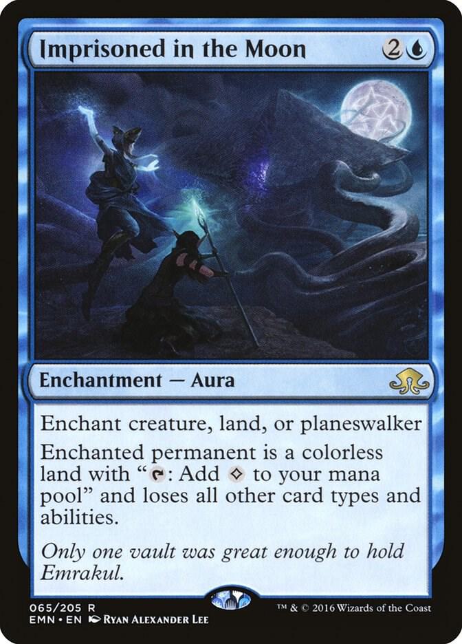 Imprisoned in the Moon [Eldritch Moon] 65