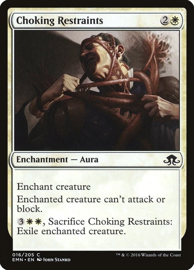 Choking Restraints [Eldritch Moon] 16