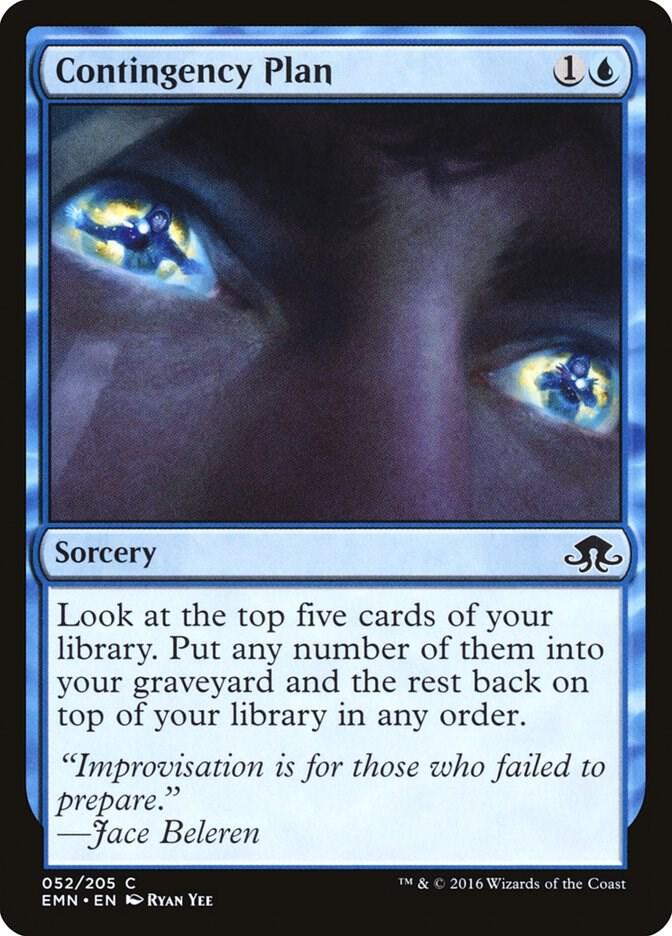 Contingency Plan [Eldritch Moon] 52