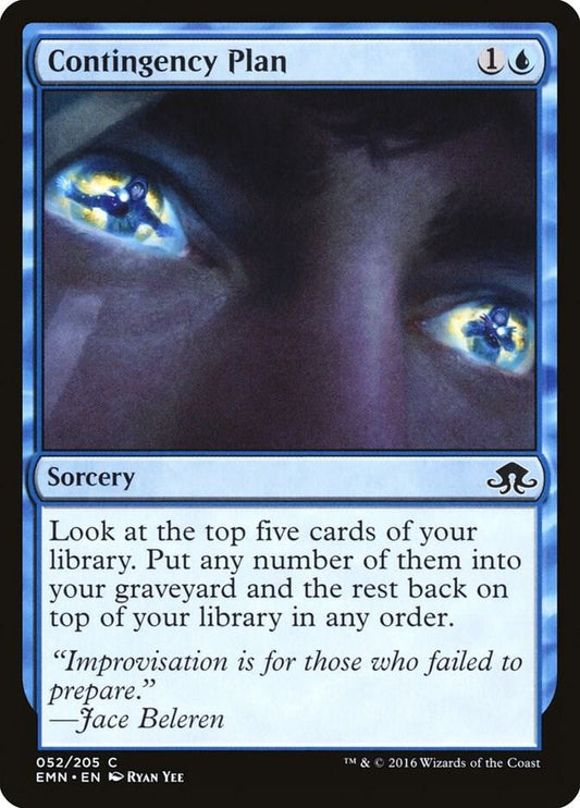 Contingency Plan [Eldritch Moon] 52