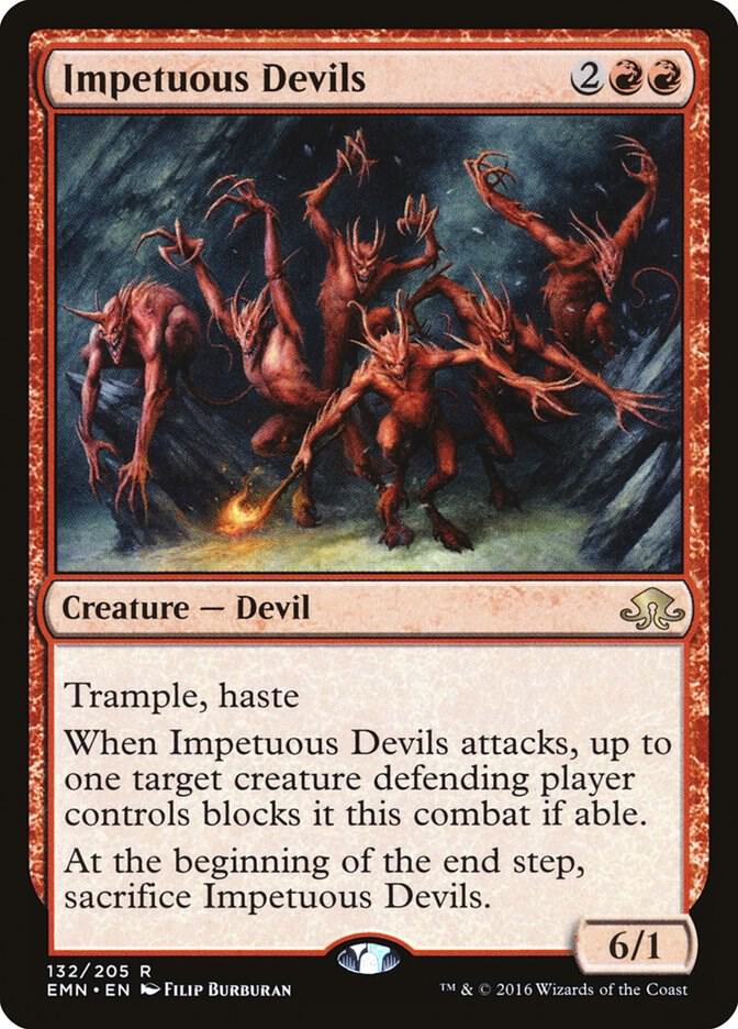 Impetuous Devils [Eldritch Moon] 132