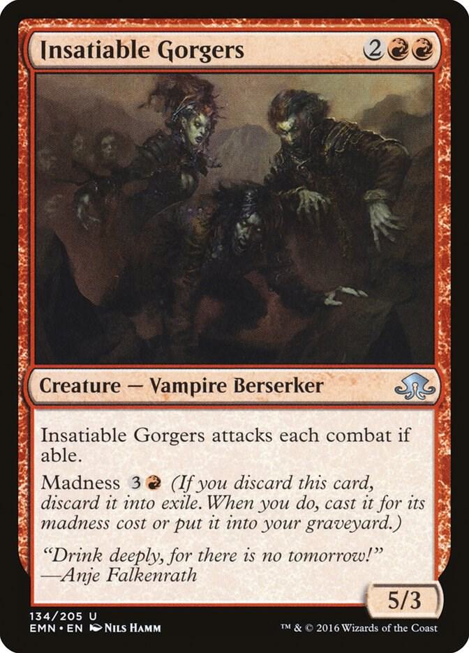 Insatiable Gorgers [Eldritch Moon] 134