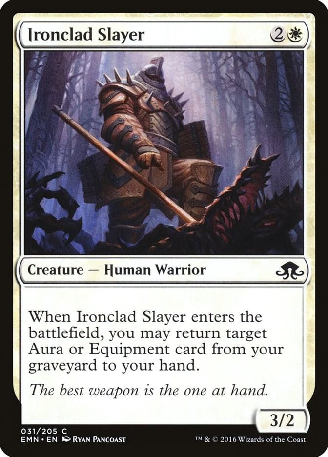 Ironclad Slayer [Eldritch Moon] 31