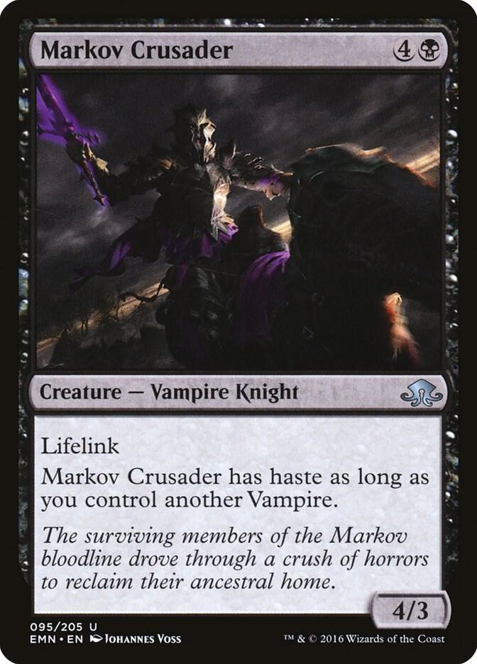 Markov Crusader [Eldritch Moon] 95