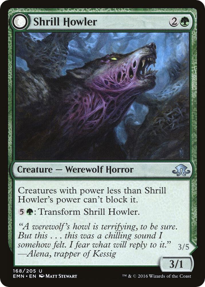 Shrill Howler [Eldritch Moon] 168