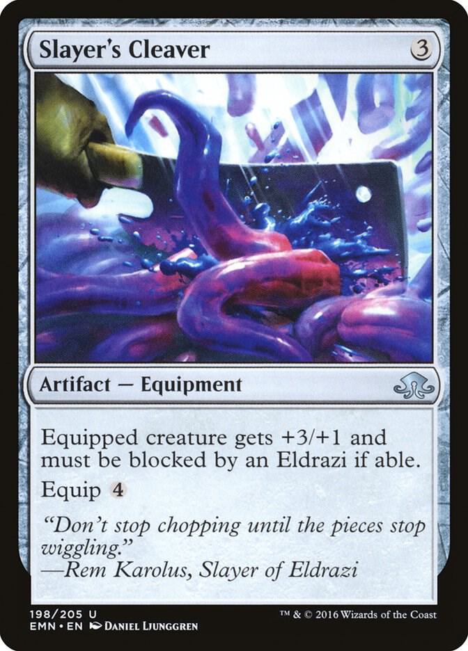 Slayer's Cleaver [Eldritch Moon] 198
