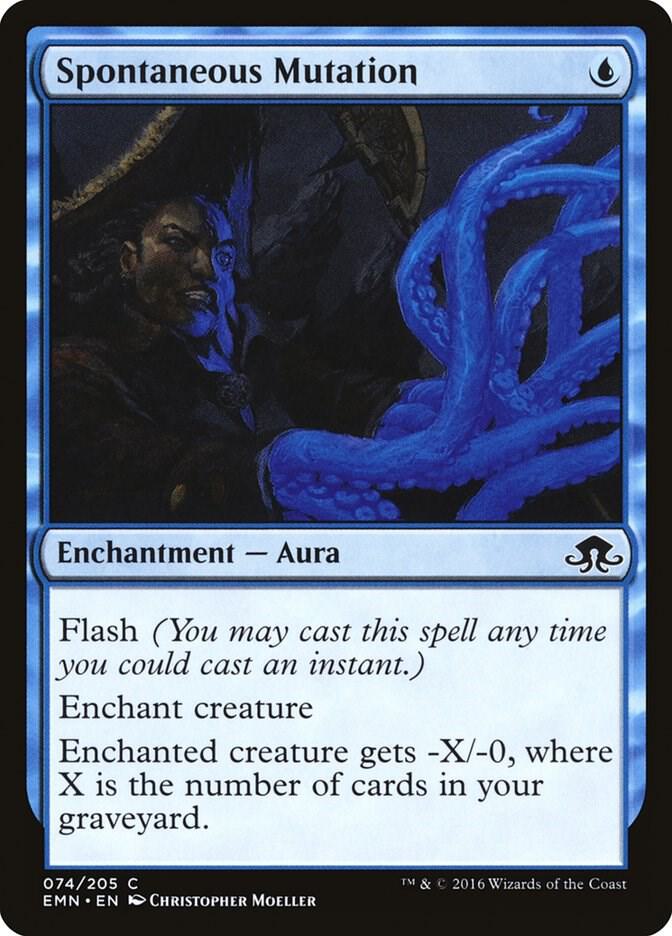 Spontaneous Mutation [Eldritch Moon] 74