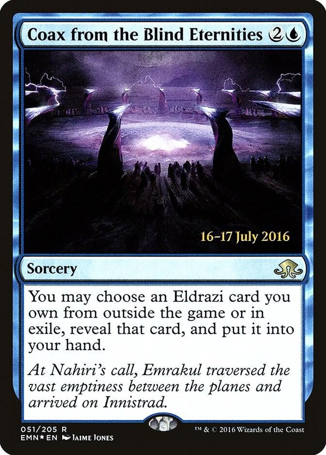 Coax from the Blind Eternities [Prerelease Cards] 51