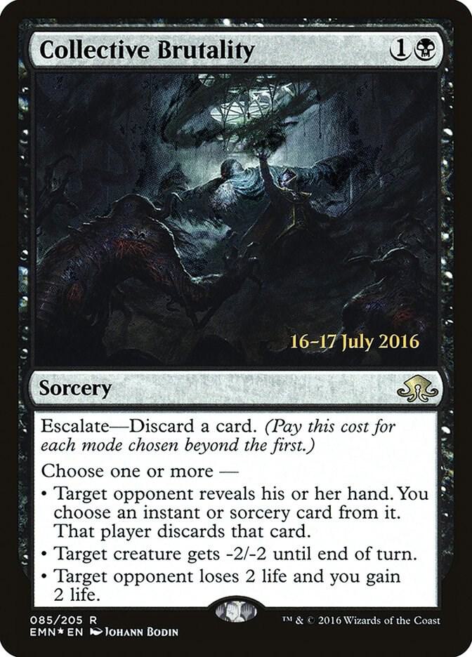 Collective Brutality [Prerelease Cards] 85